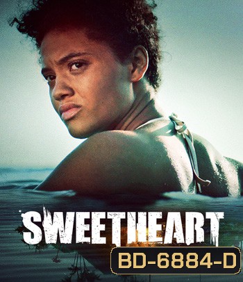 Sweetheart (2019) เกาะร้างซ่อนสยอง