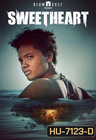 Sweetheart (2019) เกาะร้างซ่อนสยอง