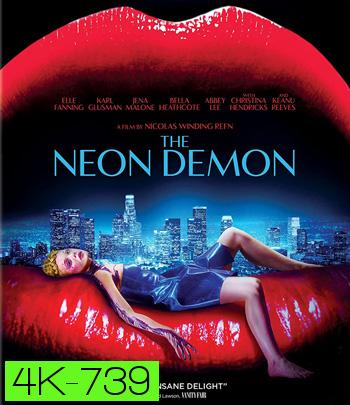 4K - The Neon Demon (2016) สวยอันตราย - แผ่นหนัง 4K UHD