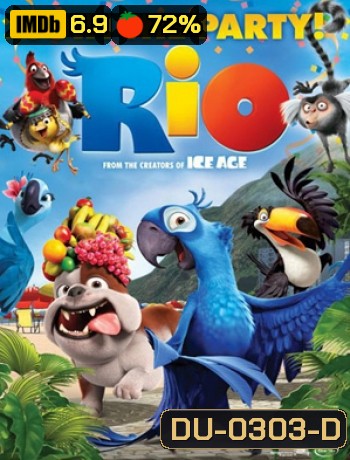 ริโอ เดอะ มูฟวี่ เจ้านกฟ้าจอมมึน 1 Rio 1 (2011)