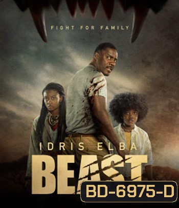 Beast (2022) สัตว์-ร้าย