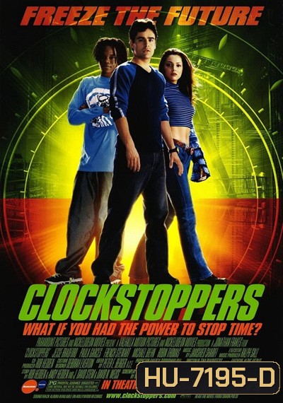 Clockstoppers (2002) เบรคเวลาหยุดอนาคต