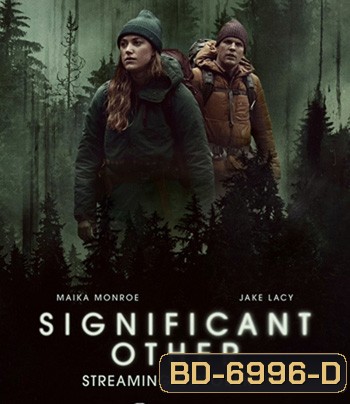 Significant Other (2022) ครอบงำปริศนา