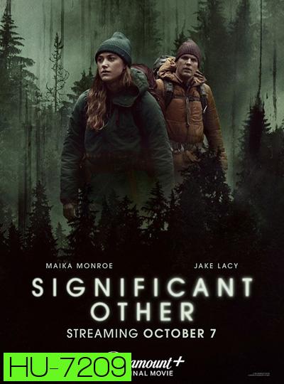 Significant Other (2022) ครอบงำปริศนา