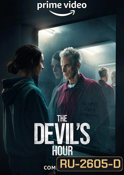 The Devils Hour Season 1 (2022) 6 ตอนจบ