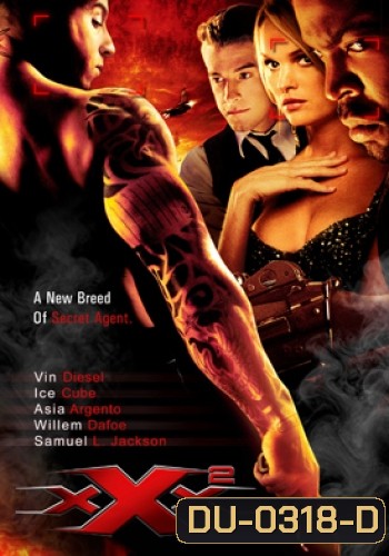 XXX Triple x 2 พยัคฆ์ร้ายพันธุ์ดุ ภาค2