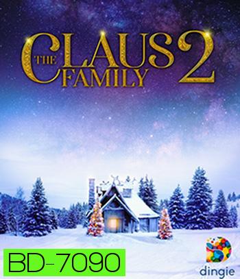 The Claus Family 2 (2021) คริสต์มาสตระกูลคลอส 2