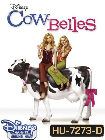 Cow Belles (2006)