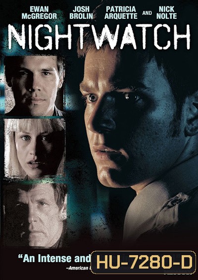 Nightwatch (1997) ไนท์วอช ... สะกดรอยสยอง