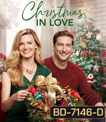 Christmas in Love (2018) คริสต์มาส อิน เลิฟ