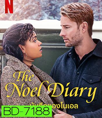 The Noel Diary (2022) บันทึกของโนเอล
