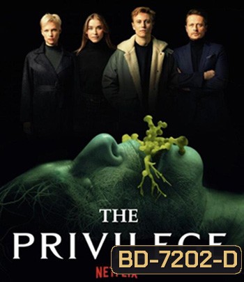 The Privilege (2022) เดอะ พริวิเลจ