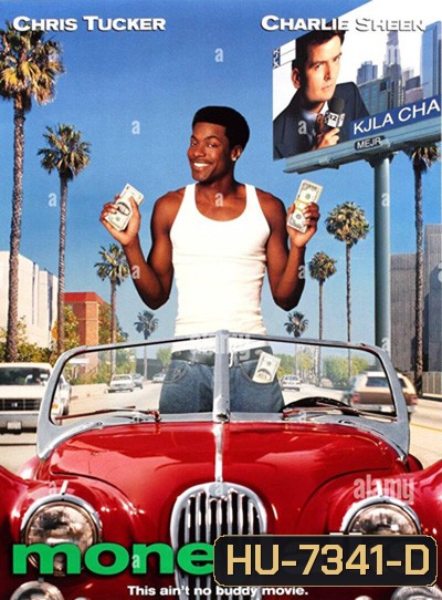 Money Talks (1997) มันนี่ ทอล์ค คู่หูป่วนเมือง