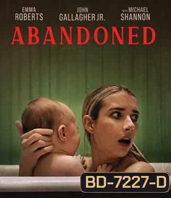 Abandoned (2022) ร้าง ลวง หลอน
