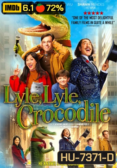 Lyle, Lyle, Crocodile (2022) ไลล์ จระเข้ตัวพ่อ.. หัวใจล้อหล่อ