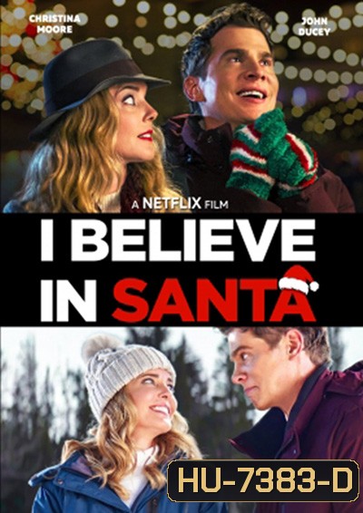 I Believe in Santa (2022) ซานต้ามีจริงนะ