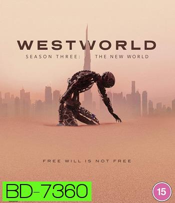 Westworld Season 3 (2020) เวสต์เวิลด์ ปี 3 (8 ตอนจบ)