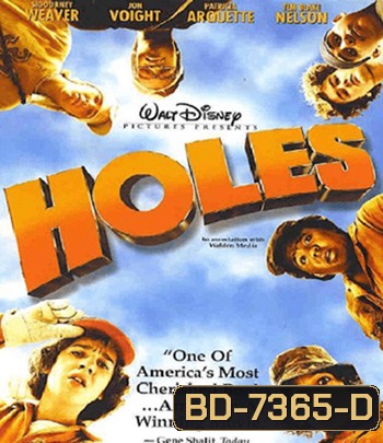 Holes (2003) ขุมทรัพย์ปาฏิหาริย์
