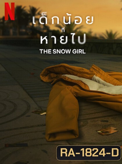 The Snow Girl (2023) เด็กน้อยที่หายไป (6 ตอนจบ)