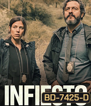 Infiesto (2023) อินฟิสโต เมืองอันตราย