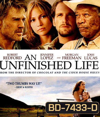 An Unfinished Life (2005) รอวันให้หัวใจไม่ท้อ