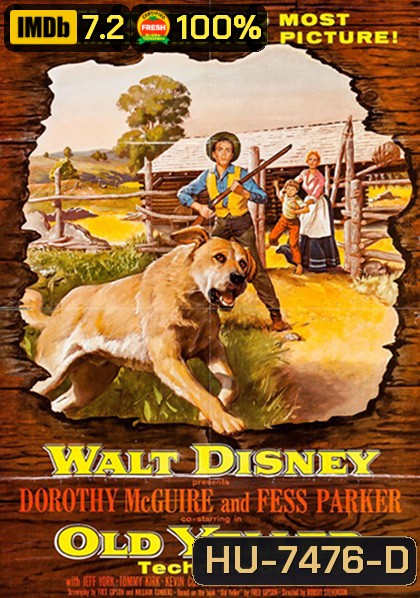 Old Yeller (1957) เพือนแท้คู่ชีวิต,สุนัขล่าคู่ชีวิต