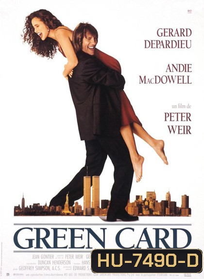 Green Card (1990) สะกิดหัวใจรัก