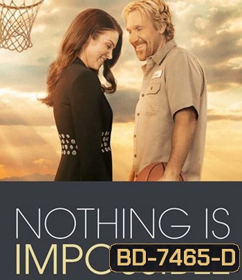 Nothing is Impossible (2022)