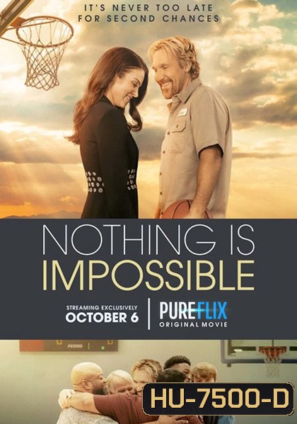 Nothing is Impossible (2022)