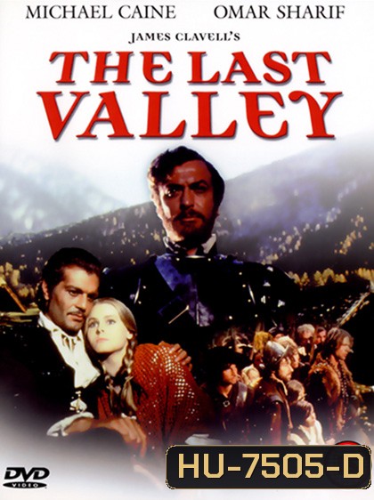 The Last Valley (1971) สงครามแผ่นดินเลือด
