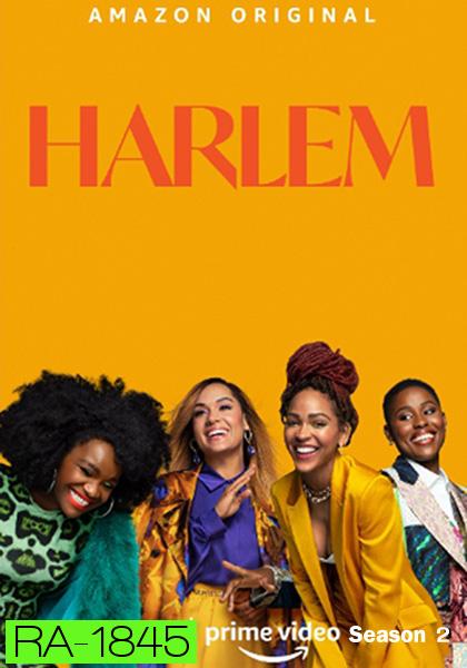 Harlem Season 2 (8 ตอน)