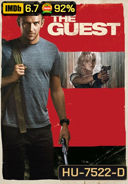 The Guest (2014) ขาโหดมาเคาะถึงบ้าน