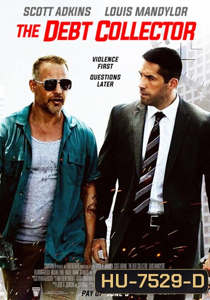 The Debt Collector (2018) หนี้นี้ต้องชำระ