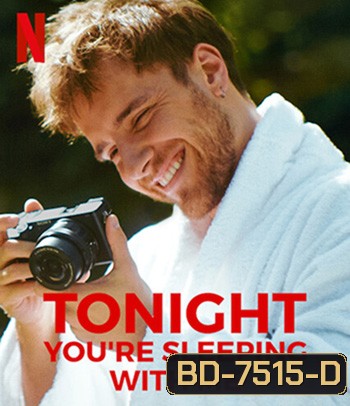 Tonight Youre Sleeping with Me (2023) คืนนี้อยู่ด้วยกันนะ