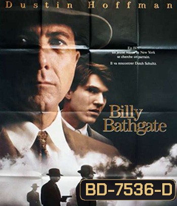 Billy Bathgate (1991) บิลลี่ บาร์ทเกต มาเฟียสกุลโหด