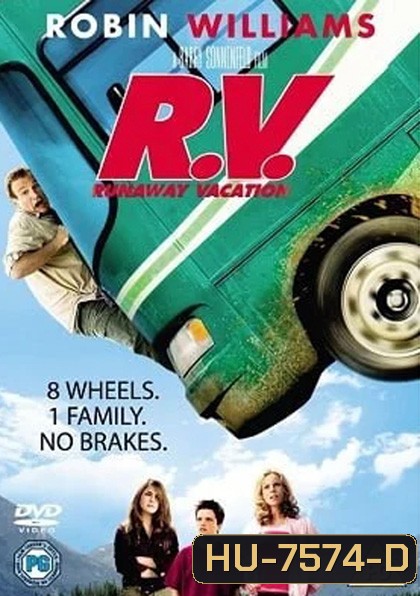 RV (2006) ครอบครัวทัวร์ทุลักทุเล