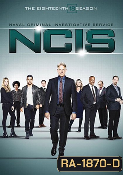 NCIS: Naval Criminal Investigative Service Season 18 (2020) เอ็นซีไอเอส หน่วยสืบสวนแห่งนาวิกโยธิน ปี 18 (16 ตอนจบ)