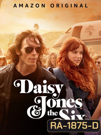 Daisy Jones & The Six Season 1 (2023) เดซี่ โจนส์ แอนด์ เดอะ ซิกส์ ปี 1 (10 ตอน)