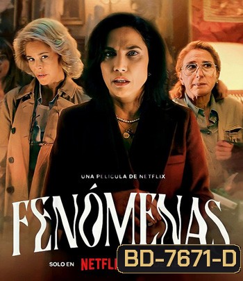 Phenomena (2023) ฟีโนมีนา
