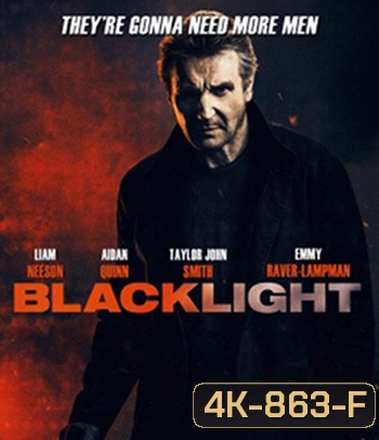 4K - Blacklight (2022) โคตรระห่ำ ล้างบางนรก - แผ่นหนัง 4K UHD