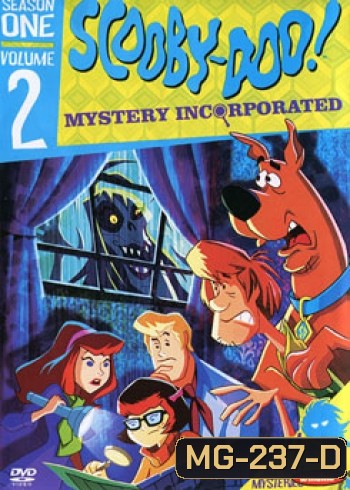 Scooby Doo!: Mystery Incorporated: Season One Volume 2 สคูบี้ดู กับบริษัทป่วนผีไม่จำกัด ปี 1 ชุดที่ 2