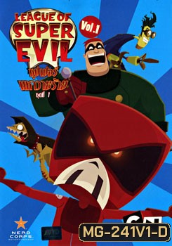 League Of Super Evil Vol. 1 ซุปเปอร์มหาวายร้าย ชุดที่ 1