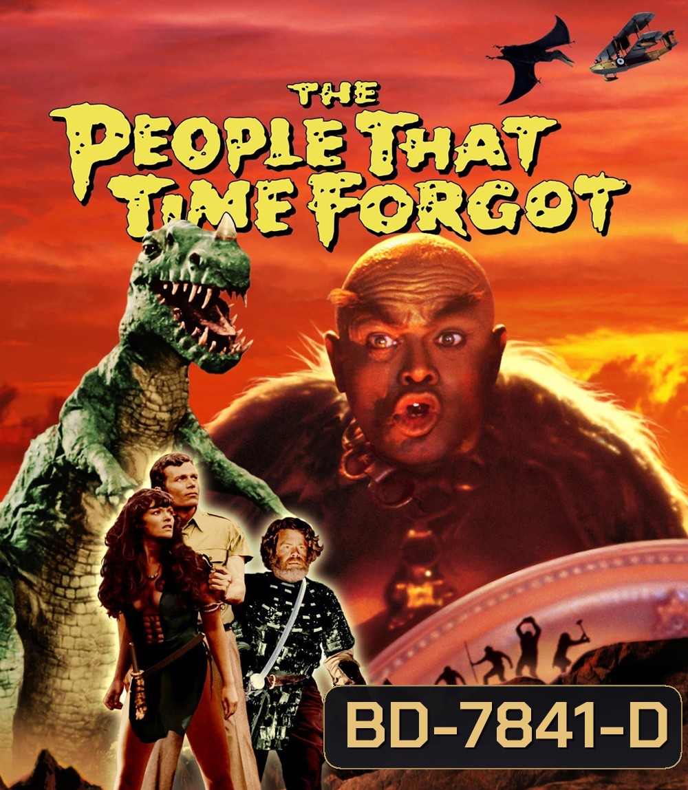 The People That Time Forgot (1977) ผจญภัยโลกหลงยุค