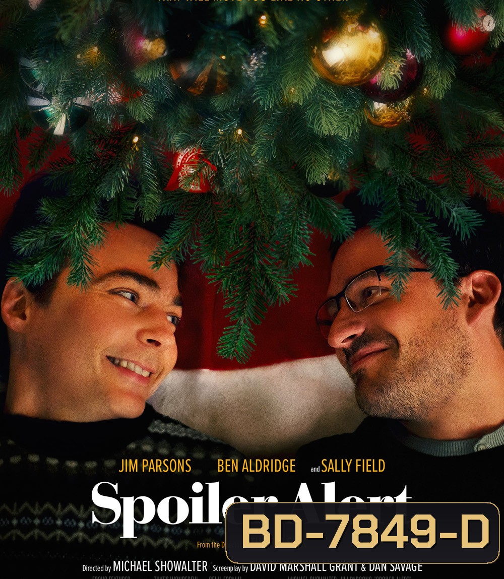 Spoiler Alert (2022) สปอยเลอร์ อเลิร์ท