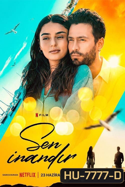 Make Me Believe (2023) เชื่อว่ารัก