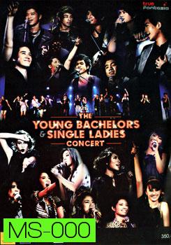 The Young Bachelors & Single Ladies Concert