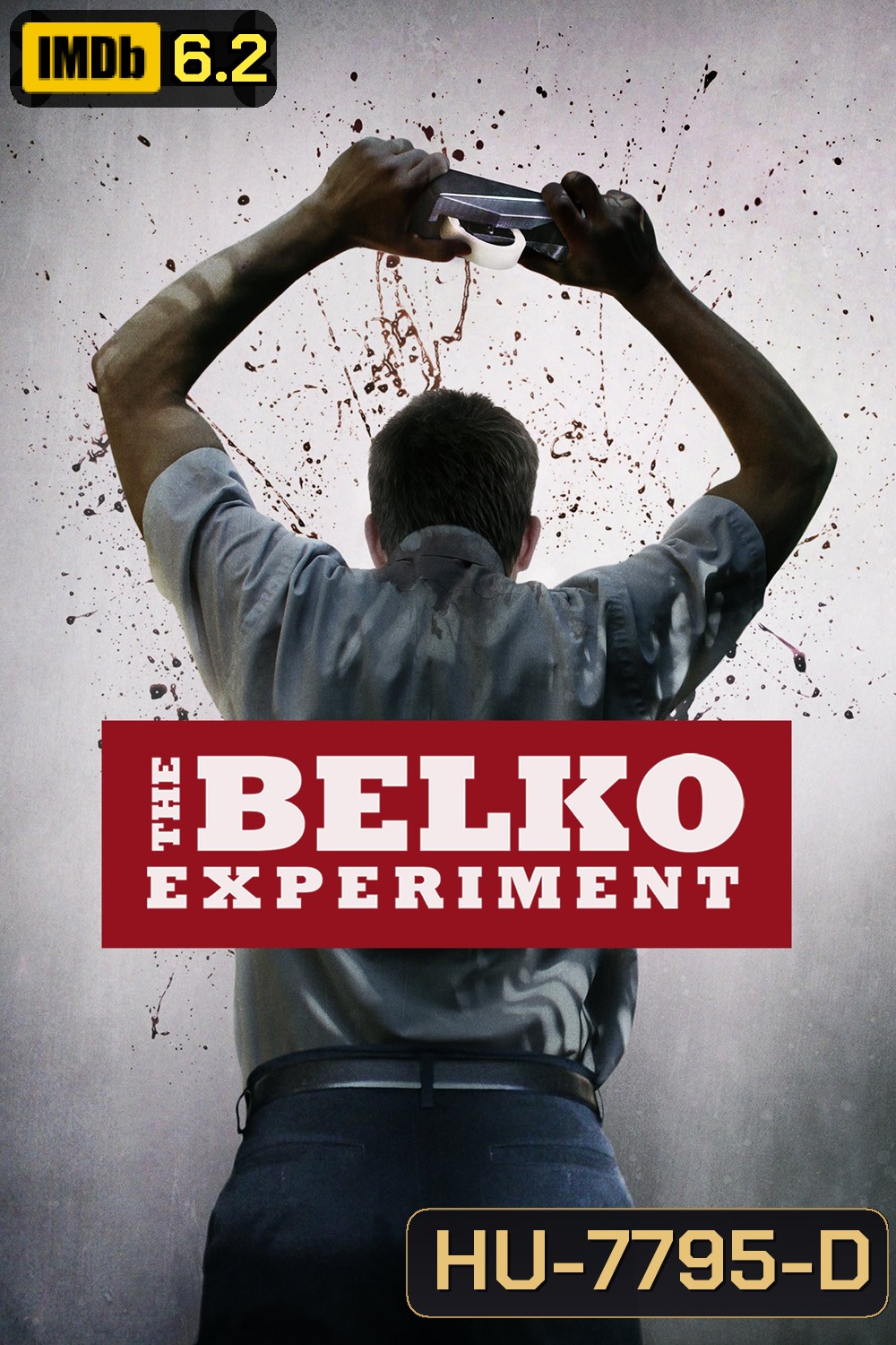 The Belko Experiment (2016) ปฏิบัติการ พนักงานดีเดือด