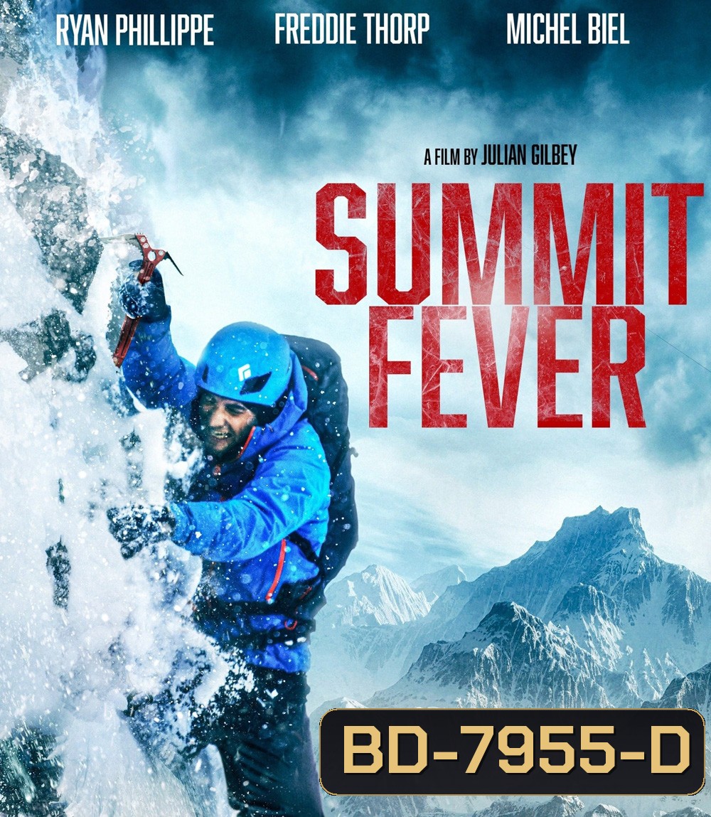 Summit Fever (2022)