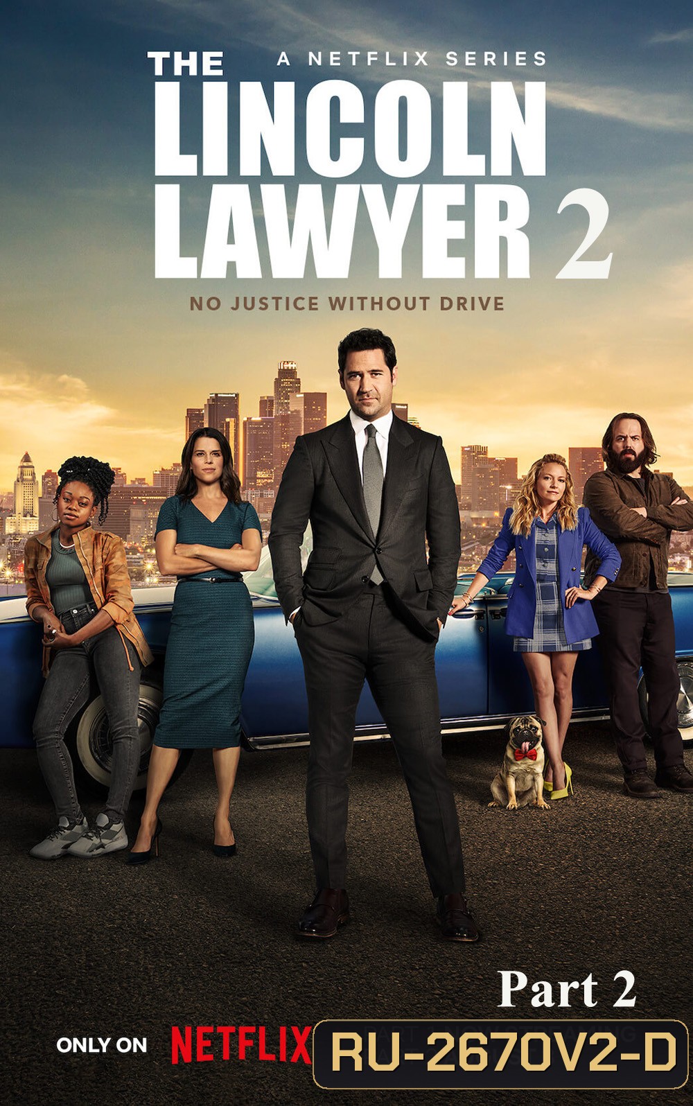 The Lincoln Lawyer Season 2 (2023) แผนพิพากษา ปี 2 Part 2 (ตอนที่ 6-10 จบ)