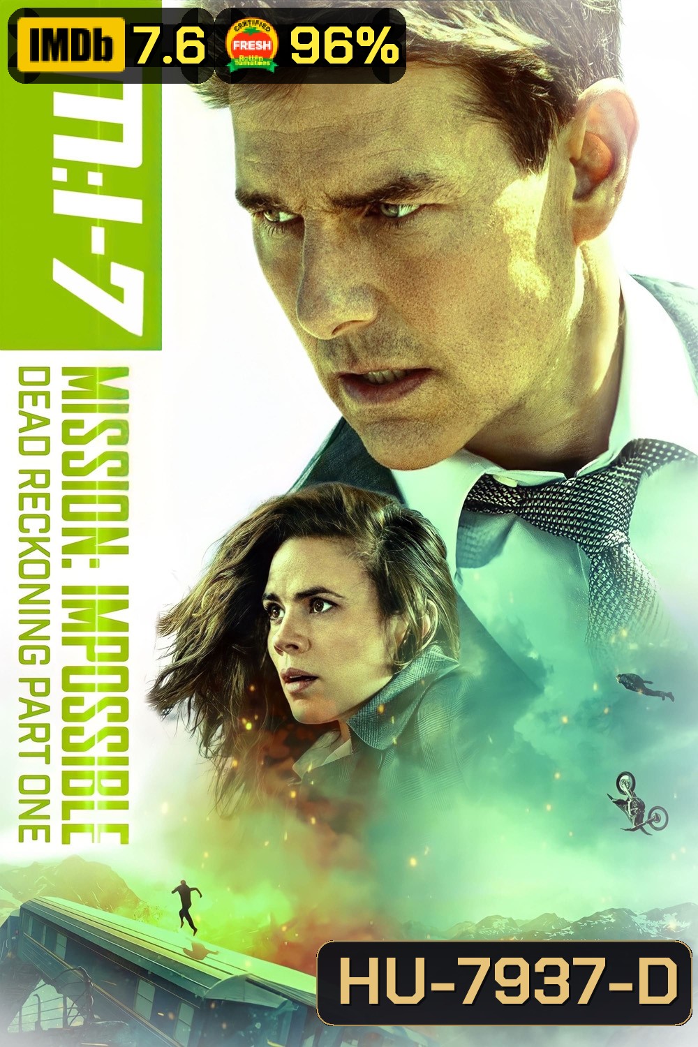 มิชชั่น:อิมพอสซิเบิ้ล ล่าพิกัดมรณะ ตอนที่หนึ่ง Mission Impossible Dead Reckoning Part One (2023) - Mission Impossible 7